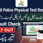 Sindh Jail Police PTS Result Physical Test